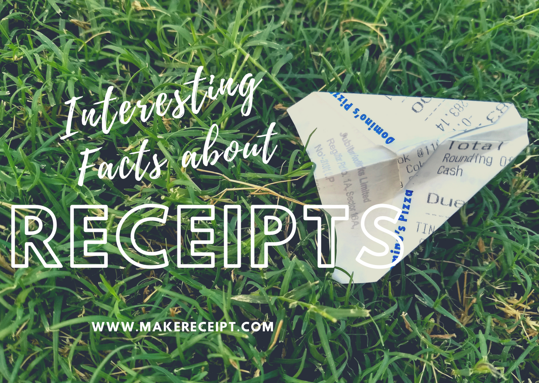 Interesting Facts About Receipts