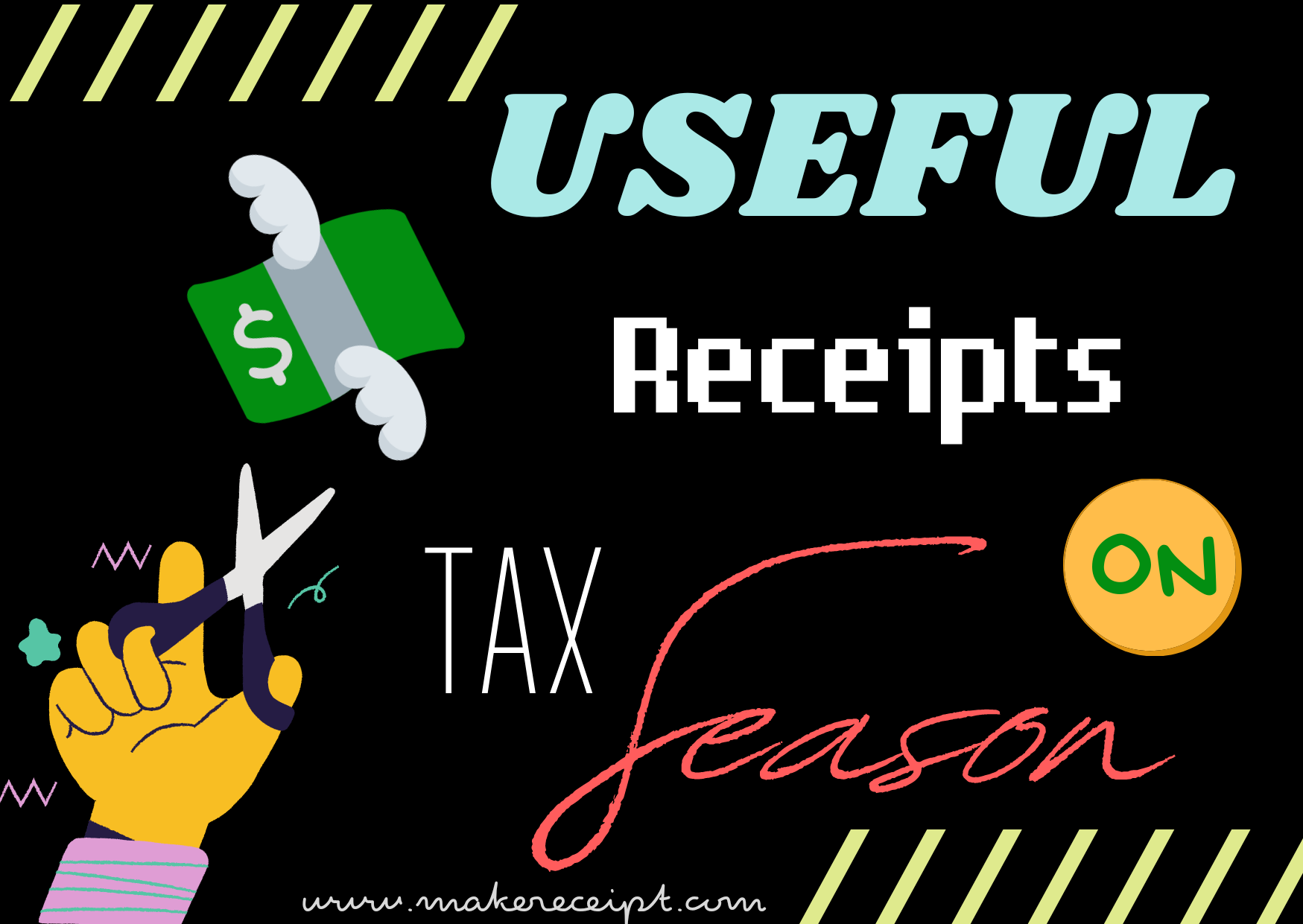 Useful Receipts for Tax Season